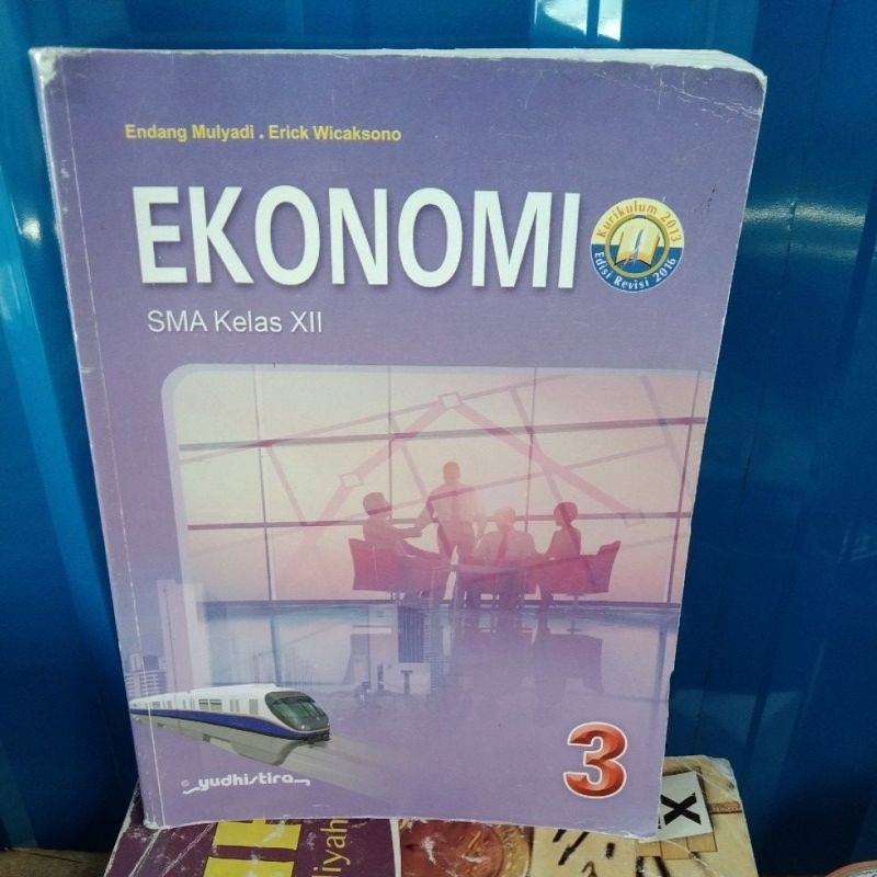 EKONOMI KELAS 3-12/XII SMA YUDHISTIRA