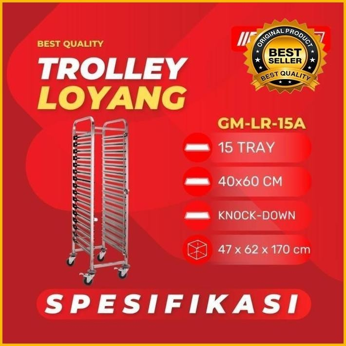 RAK TROLI ROTI TROLLEY BAKERY 15 TRAY STAINLESS LOYANG 40X60