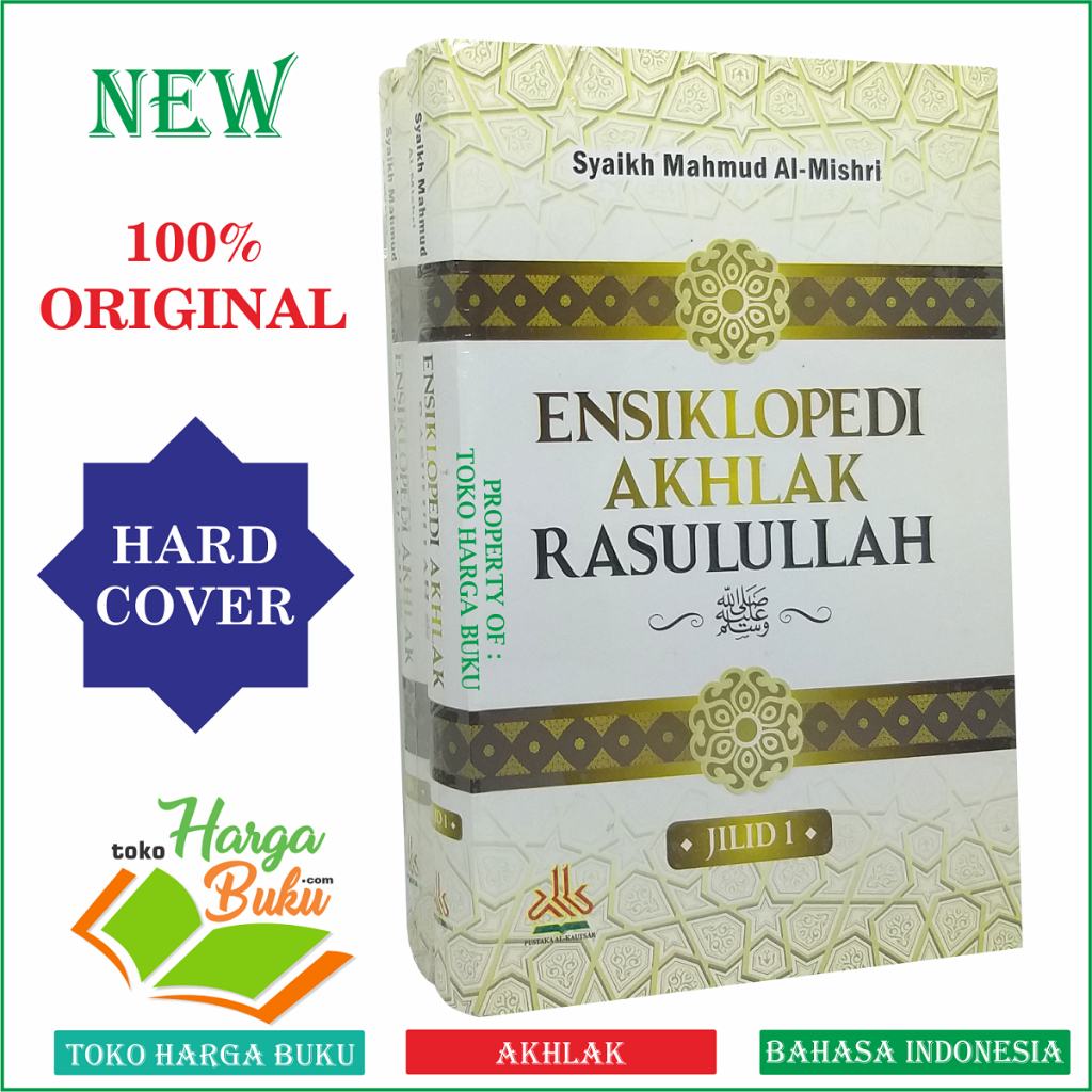 Ensiklopedi Akhlak Rasulullah Karya Syaikh Mahmud Al-Mishri Penerbit Pustaka Al-Kautsar