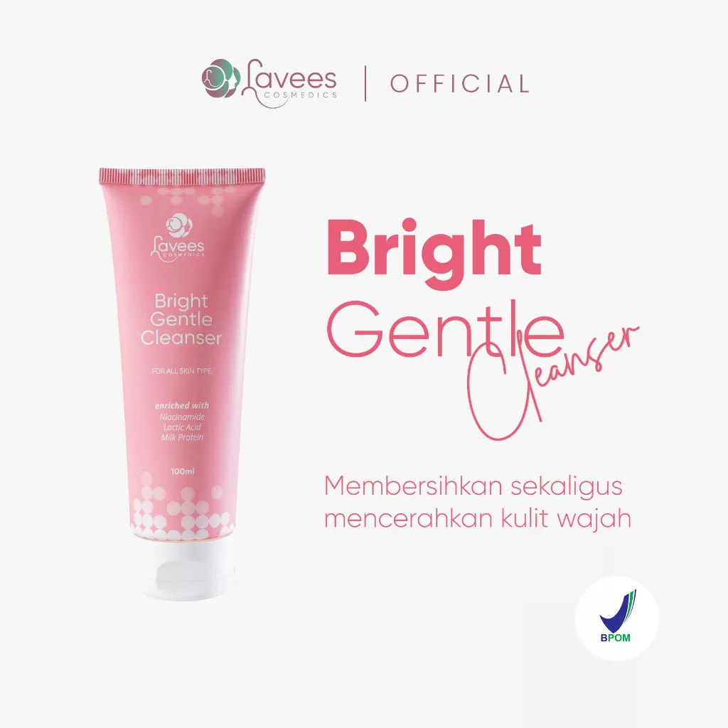 Lavees Cosmedics- Bright Gentle Cleanser |dokter monita|  sabun wajah flek hitam dan kulit berminyak