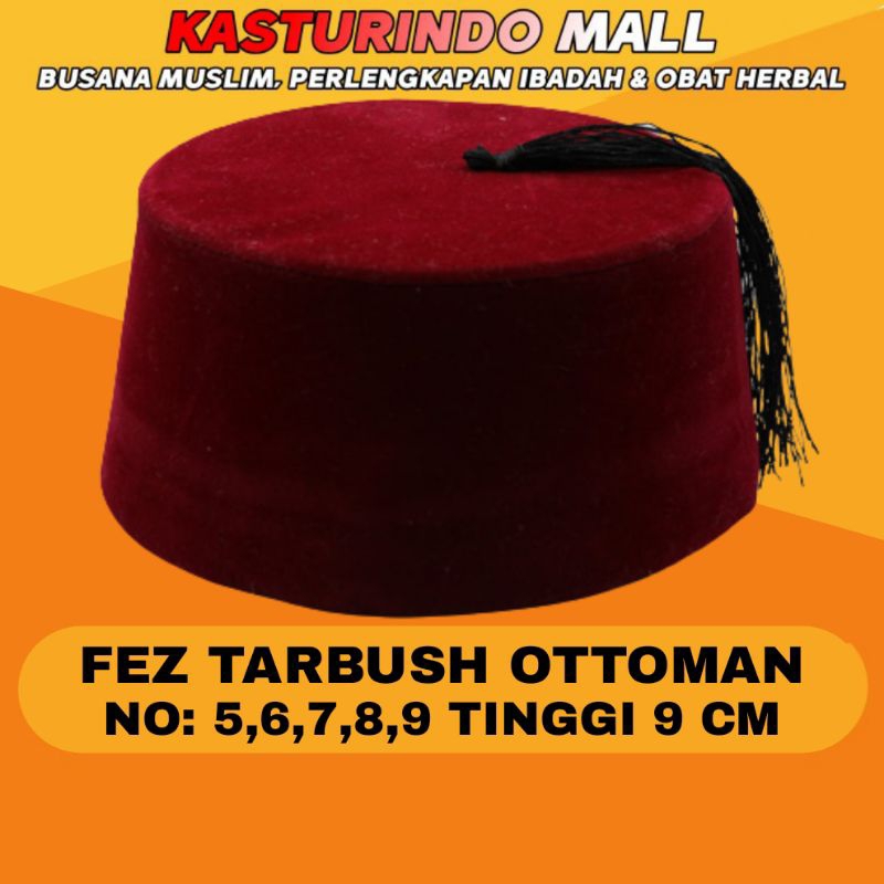 Fes Turki Peci Rambut Kopiah Kuncur Merah Maron Hijau Sultan Abdul Hamid Turki Ottoman FEZ TARBUS Tu