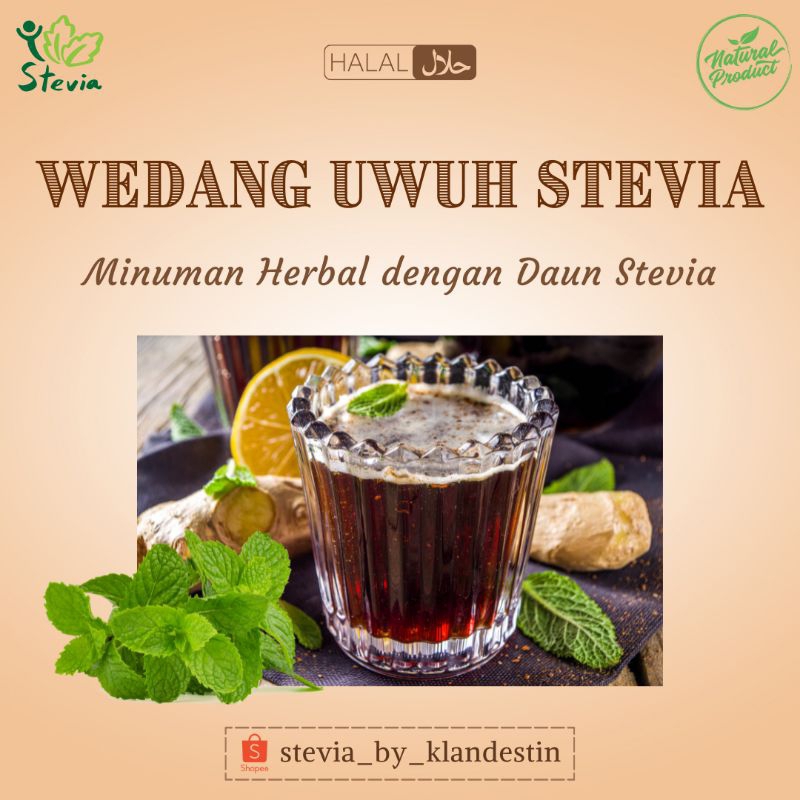 

Wedang Uwuh dengan Daun Stevia | Minuman Jamu Herbal Tradisional dengan Stevia Pemanis Alami