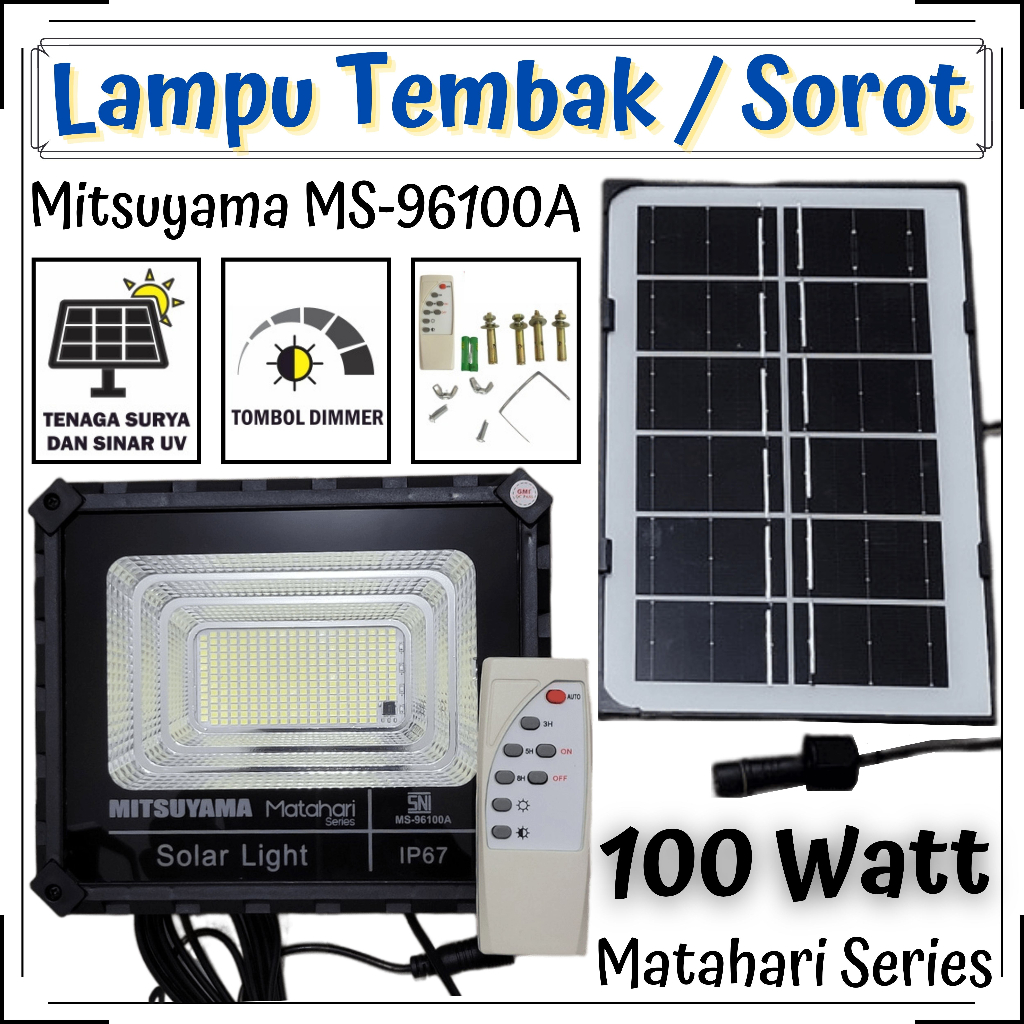 MITSUYAMA MS-96100A SERI MATAHARI LAMPU SOROT SOLAR CELL LED TENAGA SURYA LAMPU TENAGA MATAHARI LAMPU SOROT 100W Outdoor | FMS