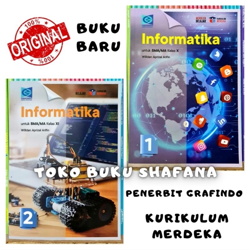 Buku Informatika Kelas 10 11 / 1 2 SMA Penerbit Grafindo Kurikulum Merdeka