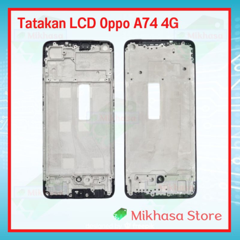 Frame Lcd Oppo A74 4G - 5G Tatakan Lcd Oppo A74 4G - 5G