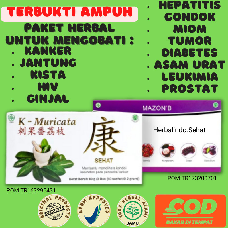 Paket Obat Herbal K Muricata Dan Mazon B Asli 100% Original Menyembuhkan Kanker Serviks Ginjal Kista