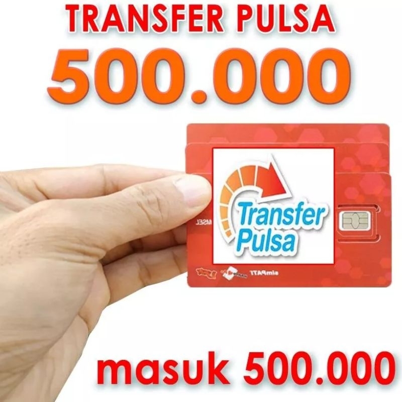 PULSA TRANSFER TELKOMSEL 500 RIBU