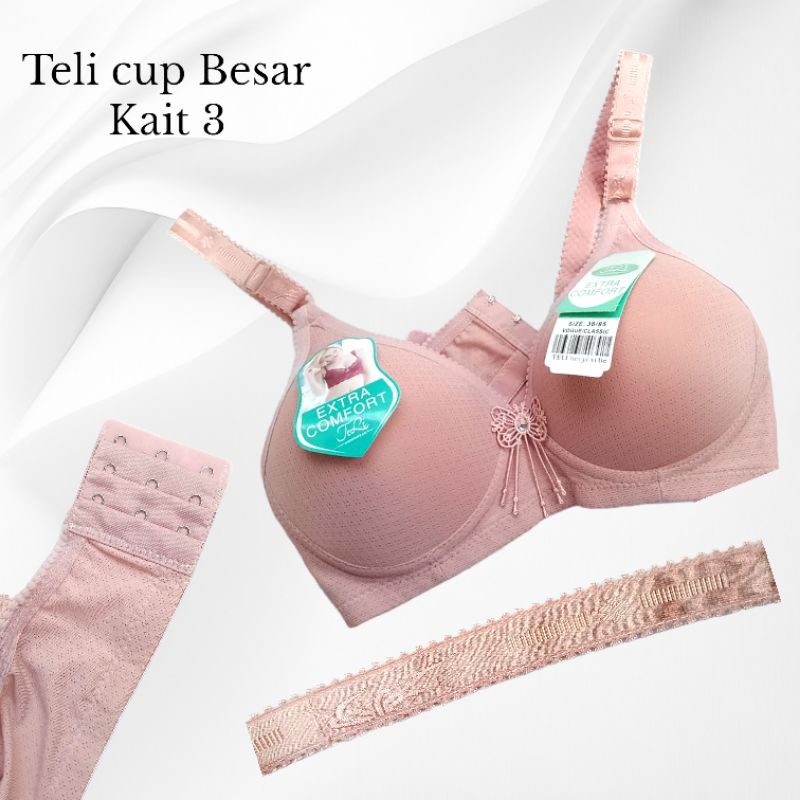 Bra cup besar TELI, PIOLI,HANABRA,KUEYUER