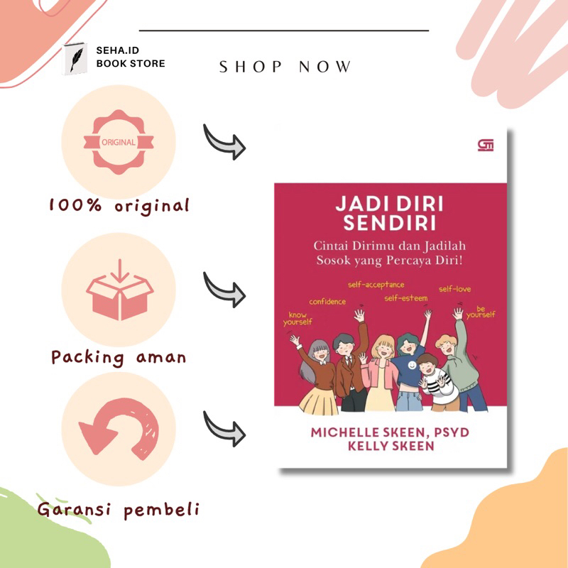 Buku Jadi Diri Sendiri: Cintai Dirimu dan Jadilah Sosok yang Percaya Diri