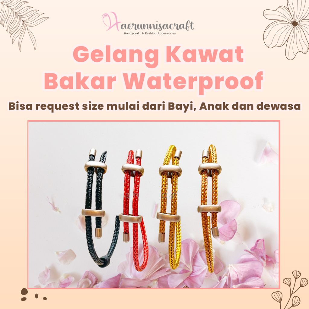 Gelang Kawat Bakar Waterproof Anti Air Tali Serut Hongkong