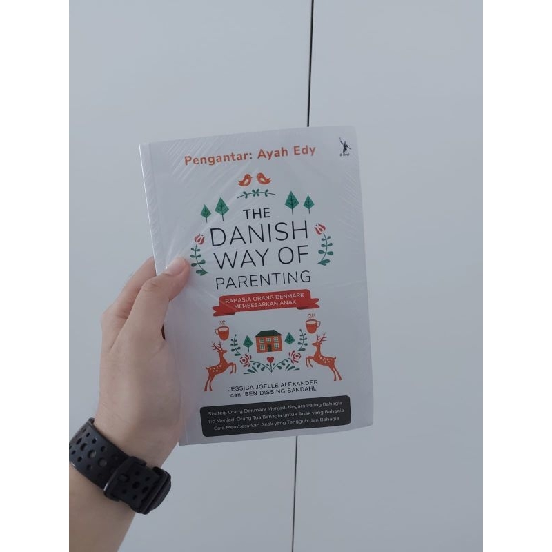 

The Danish Way of Parenting