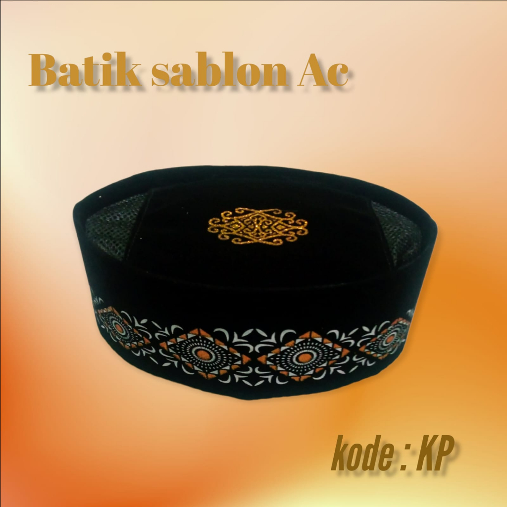 Songkok Batik Motif, SABLON AC