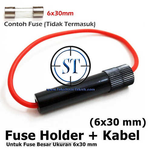 Fuse Holder Kabel Rumah Sekering Besar 6x30 Sekring Tabung Fuse Glass Kaca 6x30mm