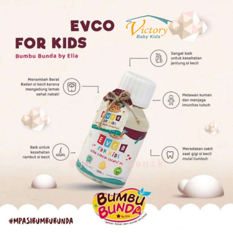 

Bumbu Bunda Evco For Kids - Extra Vrgin Coconot Oil