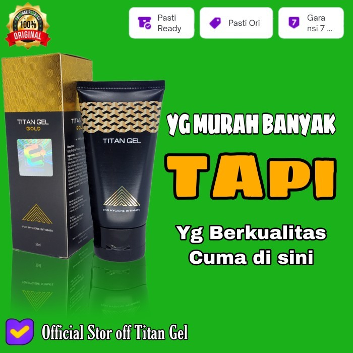 TITAN GEL GOLD ORIGINAL GARANSi UANG KEMBALI JIKA PALSU