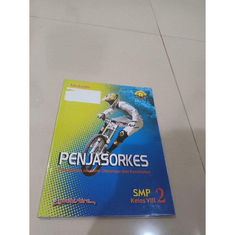 Penjasorkes kelas 8 (SMP 2) Yudhistira