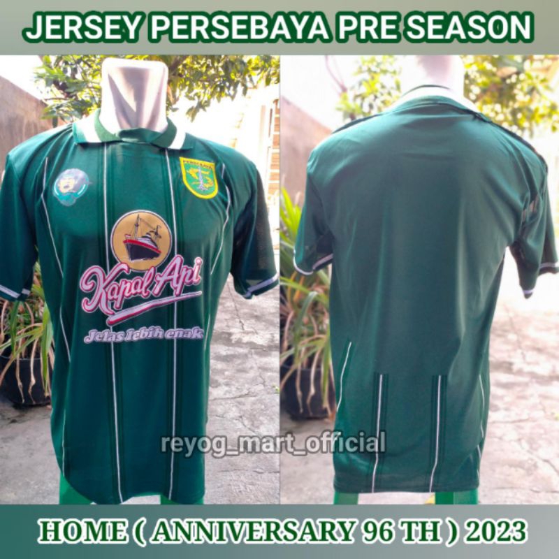 JERSEY PERSEBAYA PRE SEASON 2023 HOME ANNIVERSARY 96 TH HIJAU TERBARU LOKAL