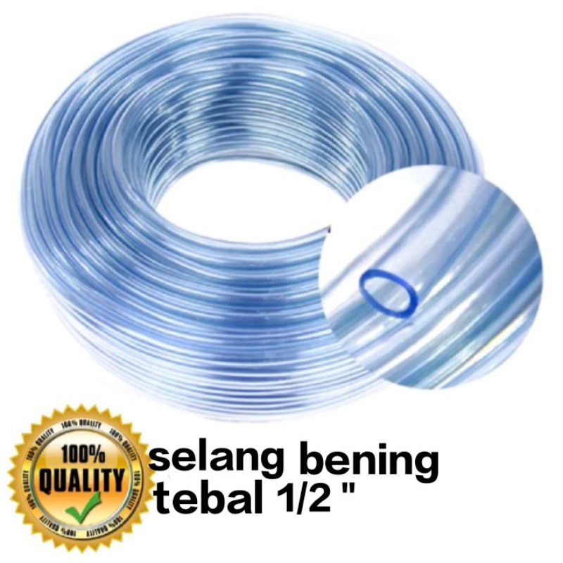 SELANG 1/2 inch bening tebal elastis anti tekuk