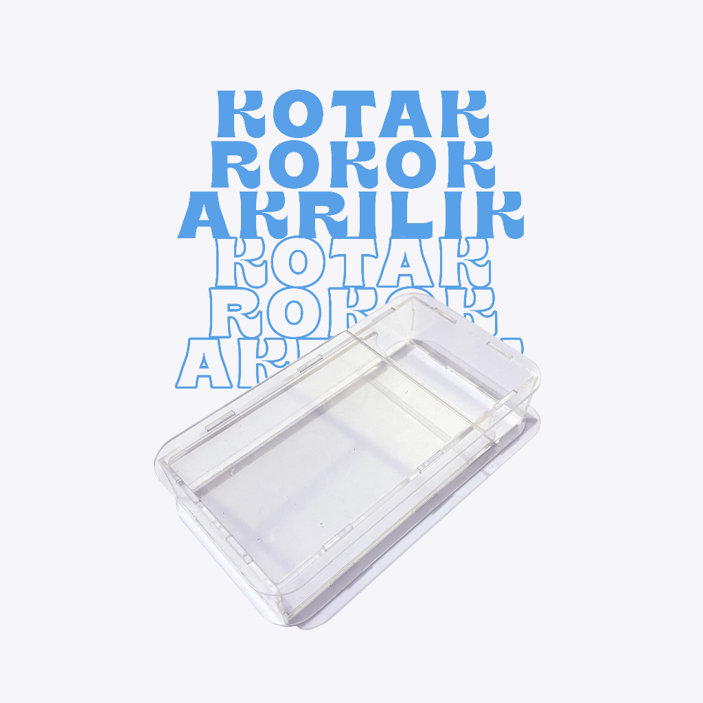 BOX ROKOK AKRILIK BENING DIY DESAIN