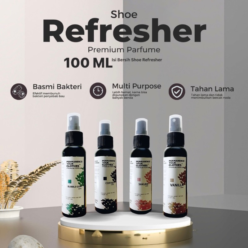 Permanence Your Clothes  - Parfum Sepatu Jaket Tas Pembersih Sepatu Anti Bakteri - Shoe Parfume Shoes Refresher Parfum Jaket 100ML