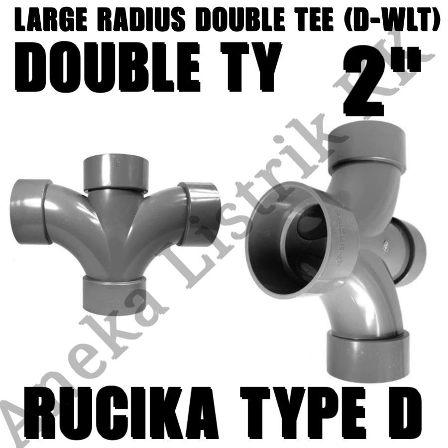 RUCIKA D DOUBLE TY 90° 90 derajat 2INCH TEE Y 2" TEE WAY T Y 2 INCH