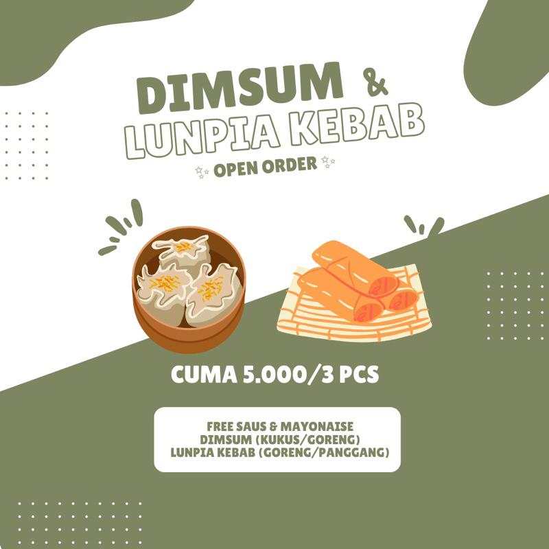 

Dimsum dan Lunpia Kebab