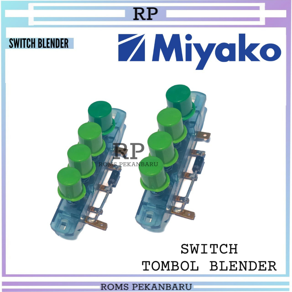 TOMBOL BLENDER MIYAKO-SWITCH BLENDER MIYAKO-SAKLAR BLENDER MIYAKO