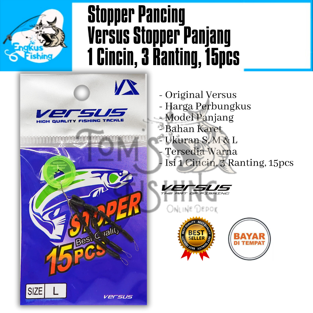 Stopper Pancing Versus Panjang Sosis S, M &amp; L  (1 Cincin, 3 Ranting, 15pcs) Perbungkus Murah - Engkus Fishing