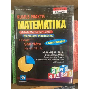 Buku Rumus Praktis Matematika Metode Mudah dan Cepat Menguasai Matematika untuk SMP/Mts kelas 7, 8, 