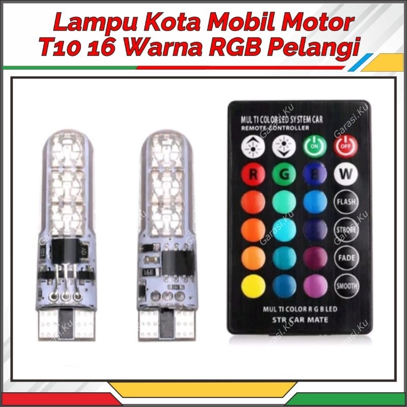 LAMPU KOTA SENJA RGB REMOTE PELANGI WARNA WARNI T10 LED 16 WARNA PLAT NOMOR KABIN MOTOR MOBIL VARIO 