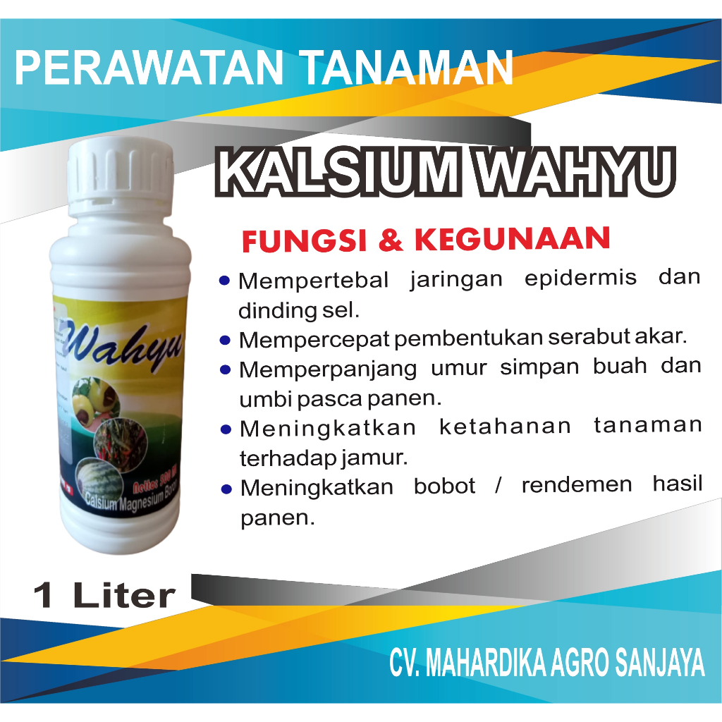 Wahyu Pupuk Kalsium Murni plus Magnesium dan Boron 1000ml Mencegah Busuk Buah Tanaman Padi, Tomat, C