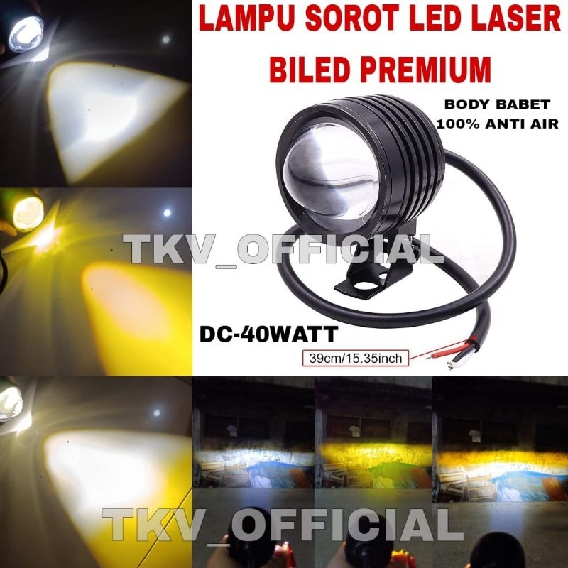 LAMPU SOROT LASER PREMIUM MODEL BILED / LAMPU SOROT MOTOR LED FOGLAM BILED PREMIUM /LAMPU SOROT LED 