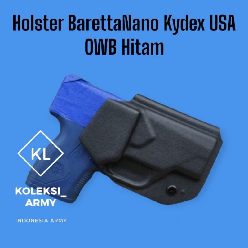Kydex Holster OWB BarettaNano Hitam Sarung Nano Luar Pinggang