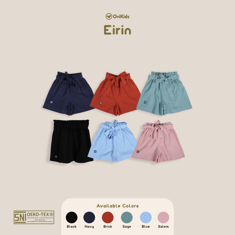 EIRIN CELANA PENDEK ANAK PEREMPUAN SHORT PANTS CELANA ANAK PEREMPUAN BAWAHAN ANAK PEREMPUAN 2-8 TAHUN OVIKIDS