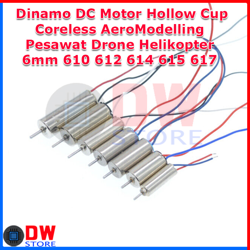Hollow Cup Motor Dinamo Pesawat Drone Helikopter 6mm 610 612 614 615