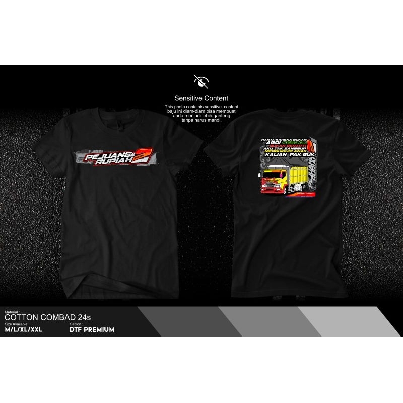 KAOS PEJUANG RUPIAH SERIES || KAOS TRUCK PEJUANG RUPIAH || KAOS TRUK PEJUANG RUPIAH