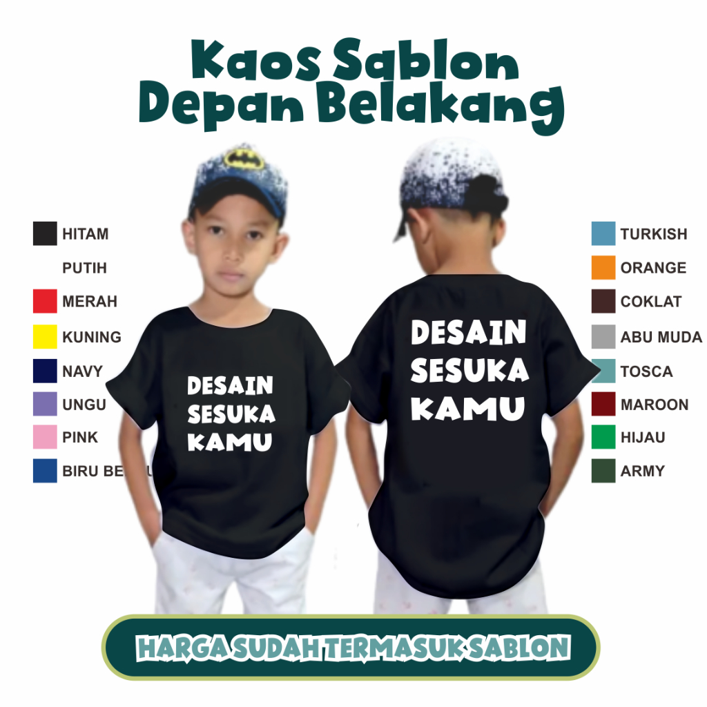 Kaos Anak Sablon Depan Belakang | Kaos Anak Sablon Desain Sendiri | Kaos Anak Desain Sesuka Kalian