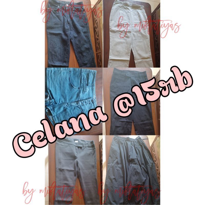 Preloved Celana Wanita GRATIS