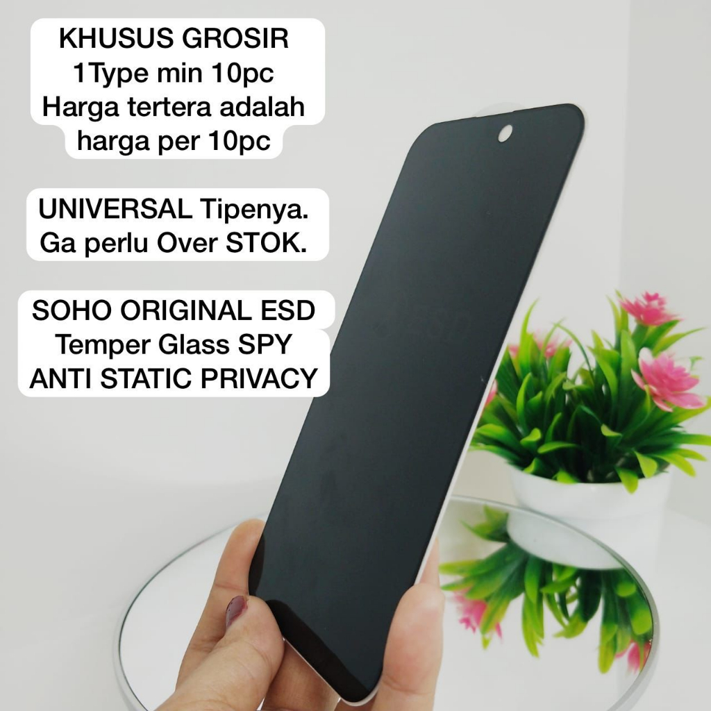 [PER 10PCS] PROMO ANTI SPY SOHO ORIGINAL ESD Premium Temper Glass ANTI STATIC PRIVACY (SPY)  SAMSUNG A24 SAMSUNG A34 SAMSUNG A54 REDMI 10C/REDMI 12C