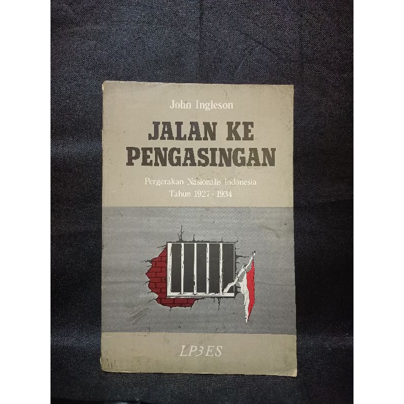 BUKU ORIGINAL JALAN KE PENGASINGAN-JOHN INGLESON