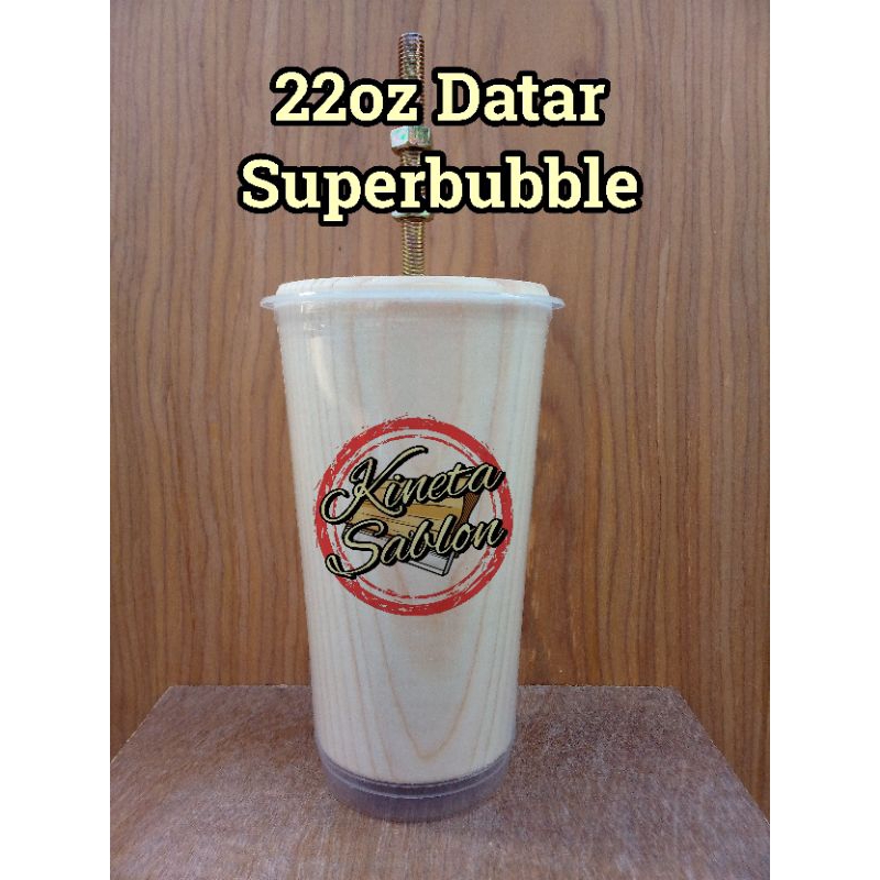 Moulding gelas cup uk 22oz Superbubble