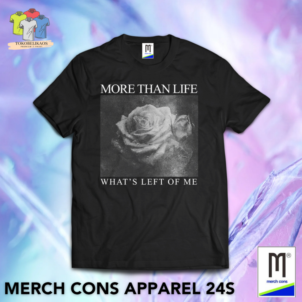 HM176 | KAOS BAND MORE THAN LIFE TAG MERCHCONS | SIZE LUAR