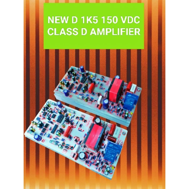 KIT POWER AMPLIFIER CLASS D 1K5 150 VDC MAX