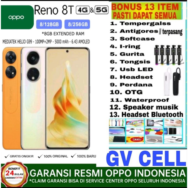 OPPO RENO 8T 5G & 4G 8/256GB RAM 8GB ROM 256GB GARANSI RESMI  OPPO INDONESIA