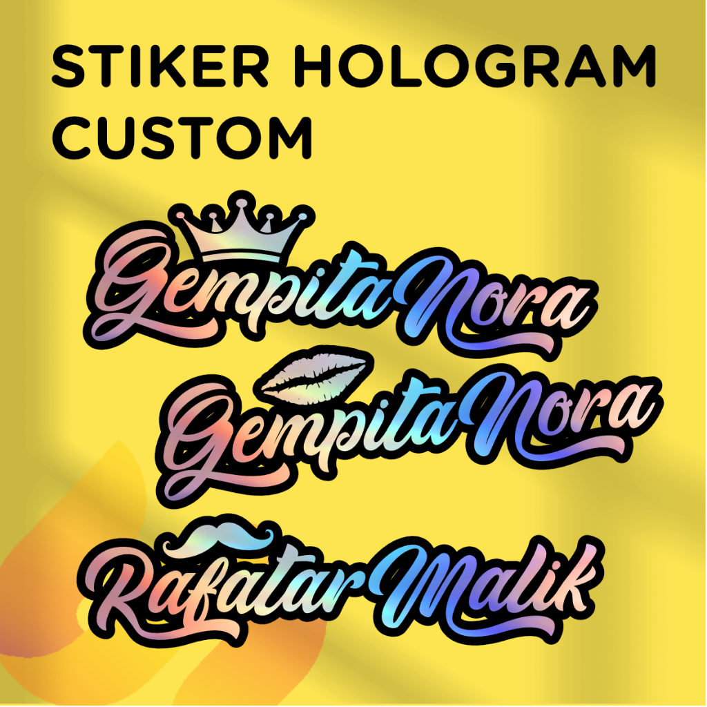 

STIKER TRENDY CUSTOM NAMA HOLOGRAM | SUN PRINTING