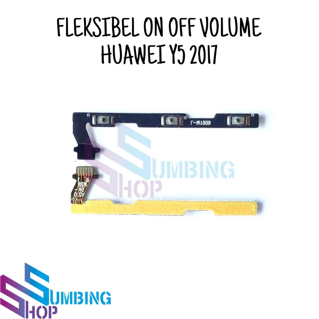 Flexible On Off Huawei Y5 2017 Fleksibel Tombol Power Volume