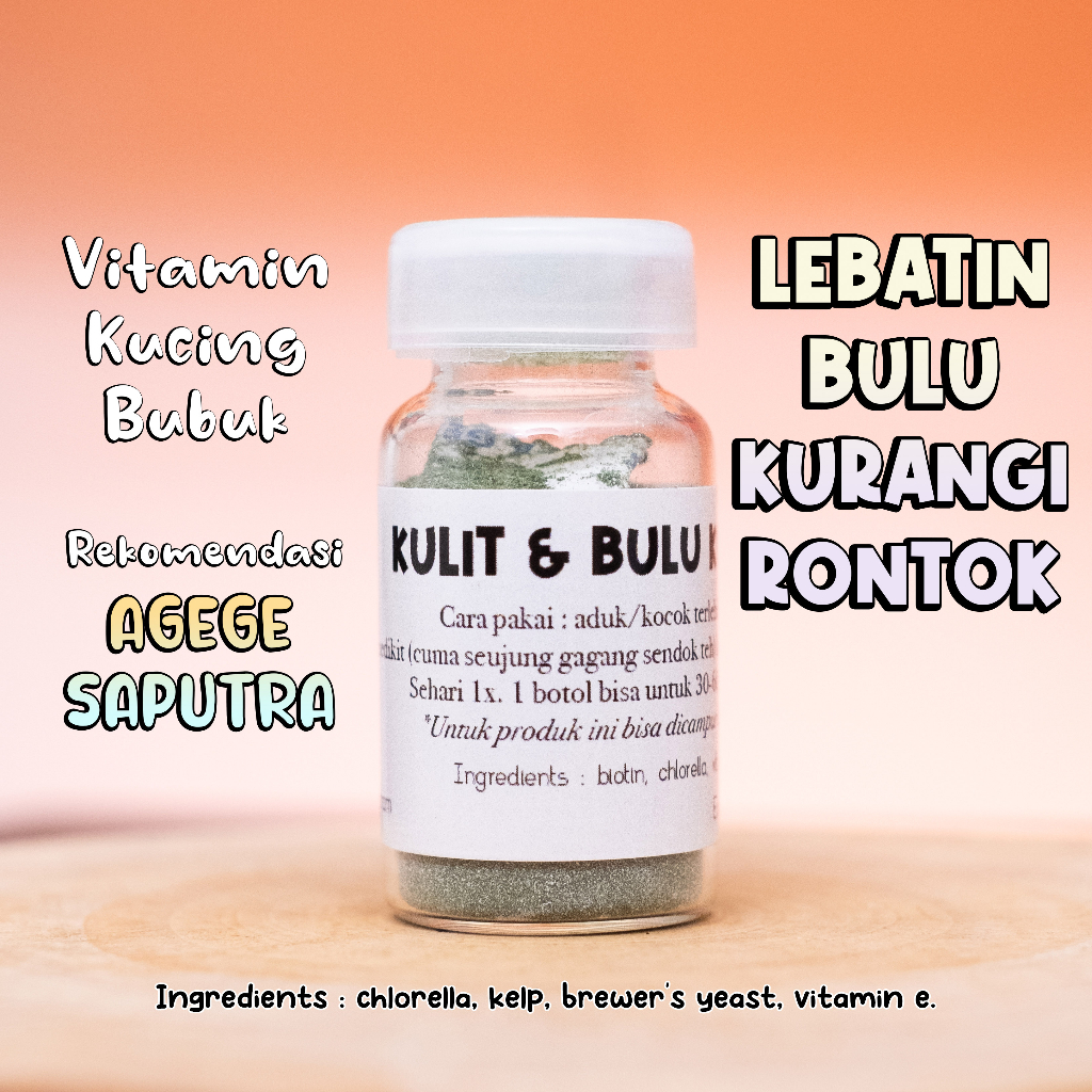 Vitamin Kulit & Bulu Kucing (Bulu Kucing Rontok & Melebatkan Bulu)