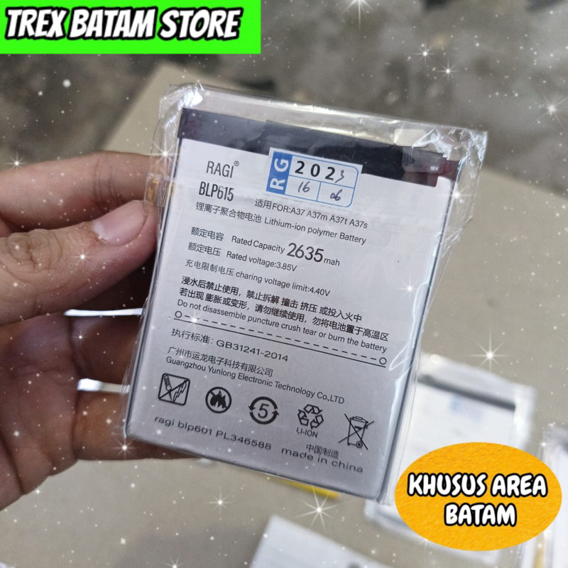 BATERAI BLP615 BLP 615 OPPO NEO 9 A37 A37F A37M  BATTERY BATRE OPPO KUALITAS ORG [ BATAM ]