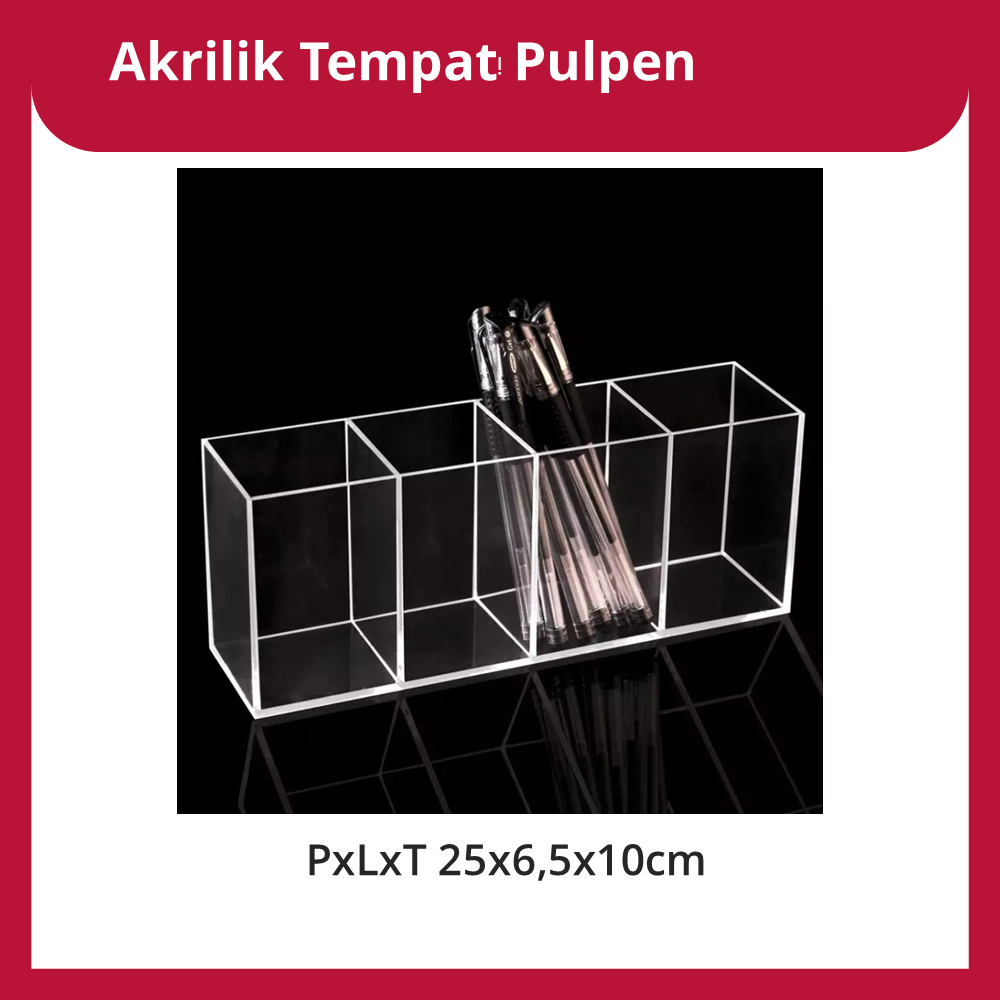 

Akrilik Tempat Pulpen PxLxT 25x6,5x10cm