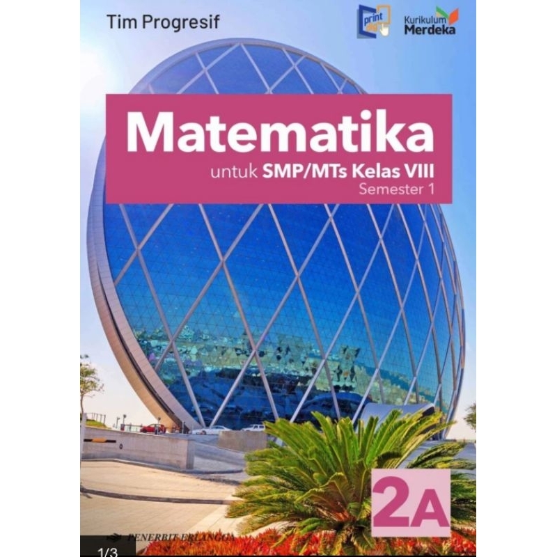 ORI buku teks matematika kurikulum merdeka untuk SMP/Mts kelas 8A semester 1 edisi terbaru penerbit Erlangga